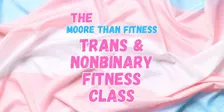 Trans/Nonbinary Exercise Group