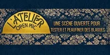L’Atelier Open Mic