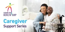 Caregiver Support Series
