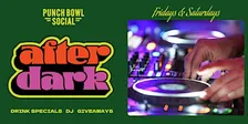 Rancho Cucamonga, CA - After Dark @ Punch Bowl Social