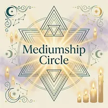 Mediumship Circle, Bi-monthly