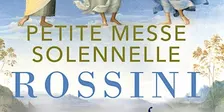 Petite Messe Solennelle de Rossini
