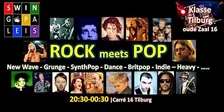ROCK meets POP Swingpaleis Klasse Tilburg  10 okt 2026