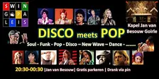 DISCO meets POP Swingpaleis Jan v Besouw Goirle zaterdag 27 feb 2027