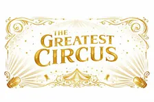 The Greatest Circus