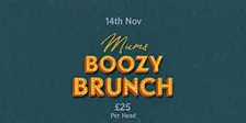 Mums Boozy Brunch