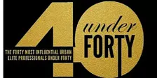 Top 40 Under 40 Urban Elite Professionals Awards Gala