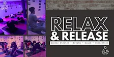 RELAX & RELEASE: Meditation, Breath Work, & Gentle Movement for Inner Peace