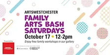 Family Arts Bash Saturdays presented by NY Presbyterian