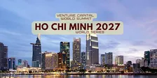 Ho Chi Minh 2027 Venture Capital World Summit