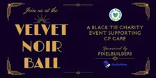 The Velvet Noir Ball - a charity ball for Cystic Fibrosis Care