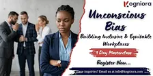 Unconscious Bias : Building a Culture of Belonging in West Covina, CA