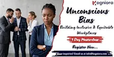 Unconscious Bias–Building Inclusive, Equitable Workplaces in Hartford, CT