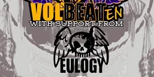 Volbeat'en & Eulogy