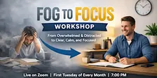 From Fog To Focus