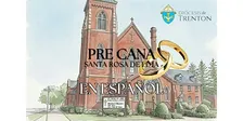 Pre-Cana Diocesano: Santa Rosa de Lima| Mayo 15, 16, y 22 (2027)