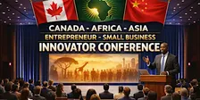 5th Global Canada-Africa-Asia Entrepreneur-Small Business Innovator Conf.