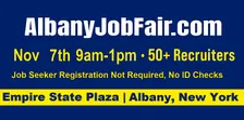 Albany Job Fair Saturday Nov 7, 2026  at the Empire State Plaza from 9a-1p