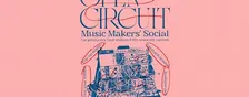 Open Circuit: Music Makers' Social