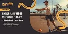 Corsi di Surfskate Torino - tutti i livelli -  PARCO DORA