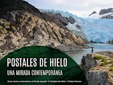 Postales de Hielo. Una mirada contemporánea.