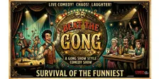 Beat the Gong - English Standup Comedy - Survival of the Funniest