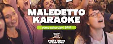 MALEDETTO KARAOKE NIGHT | Ostello Bello Bologna
