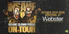 INSANE CLOWN POSSE - Hartford, CT