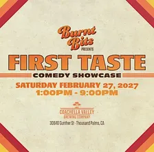 Burnt Bits: First Taste Comedy Showcase