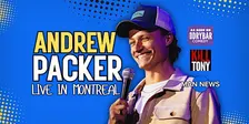 Andrew Packer: Stand Up Comedy Live in Montreal