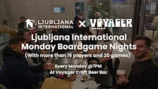 LJUBLJANA INTERNATIONAL MONDAY BOARD GAME NIGHTS