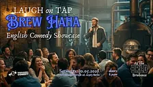 Laugh on Tap - Brew Haha English Comedy Showcase at Brlo Brewery