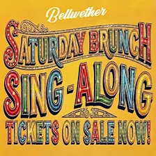 Saturday Sing-Along Brunch