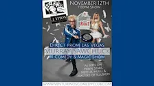 Murray SawChuck at Venturino's Comedy Club!