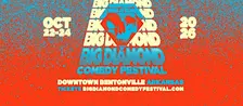 BIG DIAMOND COMEDY FESTIVAL, BENTONVILLE - 3 DAY VIP PASS
