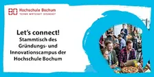 Let’s connect! Stammtisch des Gründungs- und Innovationscampus