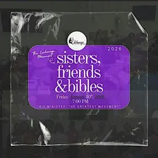 The Exchange Movement-Sisters, Friends, and Bibles