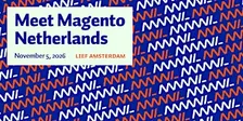 Meet Magento Netherlands 2026