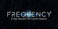 Frequency: The Secret of Everything screening & Q&A in Orlando, FL