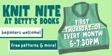 Knit Nite at Betty's Books!