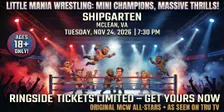Little Mania Wrestling: Big Action, Tiny Wrestlers! Mclean, VA!