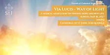 Via Lucis - Way of Light
