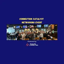 Connection Catalyst: Networking Event