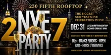 NEW YEARS EVE 2027 @230 Fifth Rooftop