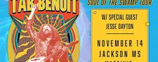 Tab Benoit w/ Jesse Dayton : Soul Swamp Tour