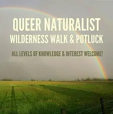 Queer Naturalist Club for the LGBTQIA+ Community