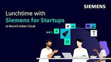 Lunchtime with Siemens for Startups I November