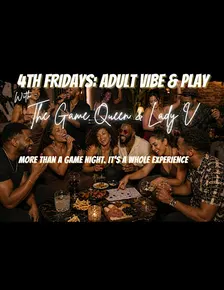 4TH Fridays: Adult Vibe & Play