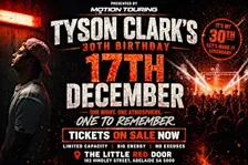 TYSON CLARK TAKEOVER: 30TH EDITION