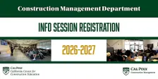 2026-2027 Cal Poly Construction Management Info Session